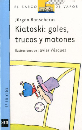 KIATOSKI: GOLES, TRUCOS.../82 BVA
