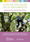 GUÍA DE ESCUELAS EN LA NATURALEZA.