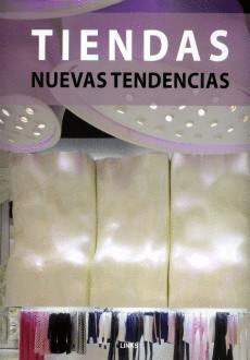 TIENDAS. NUEVAS TENDENCIAS