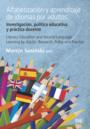 ALFABETIZACION Y APRENDIZAJE DE IDIOMAS POR ADULTOS = LITERACY EDUCATION AND SEC