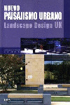 NUEVO PAISAJISMO URBANO. LANDSCAPE DESIGN UK