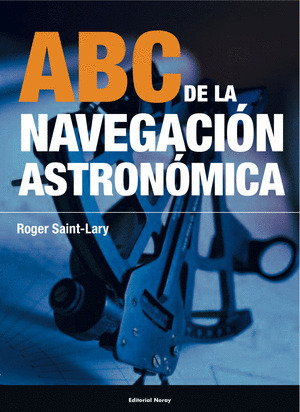 ABC DE LA NAVEGACION ASTRONOMICA