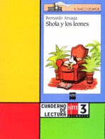CUADERNO SHOLA Y LOS LEONES