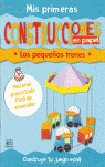 MIS PRIMERAS CONSTRUCCIONES EN PAPEL (4 TITULOS)