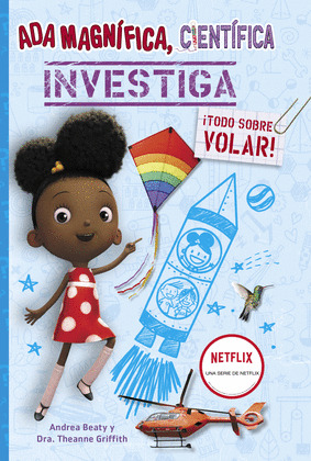 ADA MAGNÍFICA, CIENTÍFICA, INVESTIGA