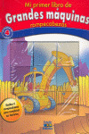 MI PRIMER LIBRO DE ROMPECABEZAS, GRANDES MAQUINAS