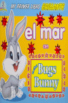 MAR CON BEBE BUGS BUNNY, EL. MI PRIMER LIBRO BRILLANTE