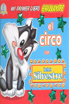 CIRCO CON BEBE SILVESTRE, EL. MI PRIMER LIBRO BRILLANTE