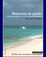 HISTORIAS DE PARTIR. SOÑAR, PREPARAR, VIVIR UN CRUCERO SABÁTICO