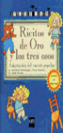 RICITOS DE ORO Y LOS TRES OSOS