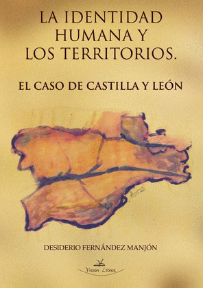 LA IDENTIDAD HUMANA Y LOS TERRITORIOS