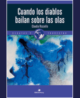 CUANDO LOS DIABLOS BAILAN SOBRE LAS OLAS