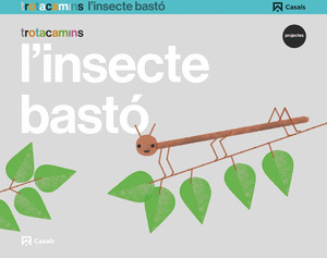 L'INSECTE PAL 5 ANYS TROTACAMINS