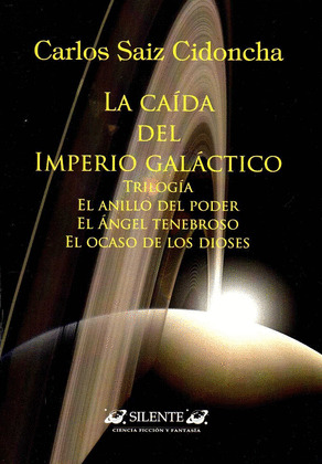 LA CAIDA DEL IMPERIO GALACTICO. TRILOGIA