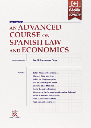 AN ADVANCED COURSE ON SPANISH LAW AND ECONOMICS