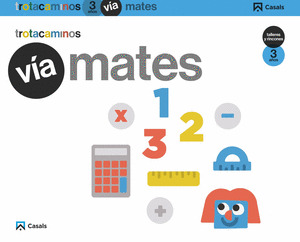 VIA MATES 3 AÑOS TALLERES Y RINCONES TROTACAMINOS