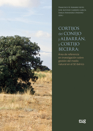 CORTIJOS DEL CONEJO Y ALBARRAN, Y CORTIJO BECERRA