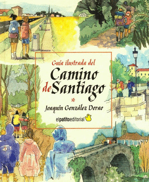 GUÍA ILUSTRADA DEL CAMINO DE SANTIAGO (2ª EDICIÓN, 2025)