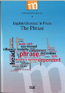 ENGLISH GRAMMAR IN FOCUS. THE PHRASE