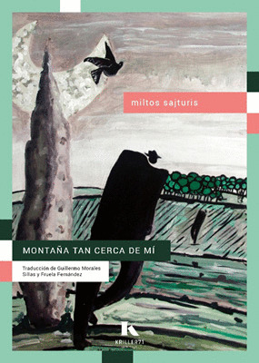 MONTAÑA TAN CERCA DE MÍ (EDICIÓN BILINGÜE GRIEGO - CASTELLANO)