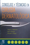 CONSEJOS Y TECNICAS EN CIRUGIA DERMATOLOGICA