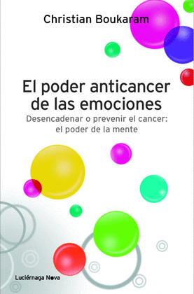 PODER ANTICANCER DE LAS EMOCIONES, EL