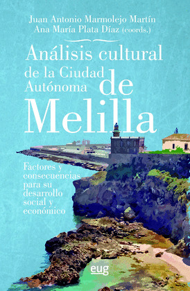 ANALISIS CULTURAL DE LA CIUDAD AUTONOMA DE MELILLA
