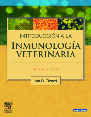 INMUNOLOGÍA VETERINARIA (INCLUYE EVOLVE)