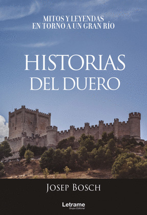 HISTORIAS DEL DUERO