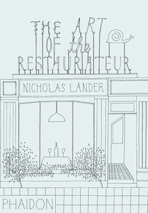 THE ART OF THE RESTAURATEUR
