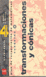 MATEMATICAS, 4 ESO, OPCION B. CUADERNO 4. TRANSFORMACIONES Y CONICAS.  PLAN DE R