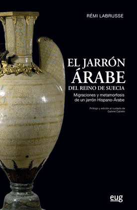 EL JARRON ARABE DEL REINO DE SUECIA