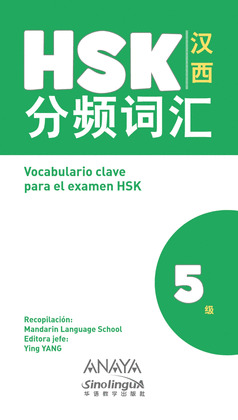 VOCABULARIO CLAVE PARA LA PREPARACION DE HSK 5