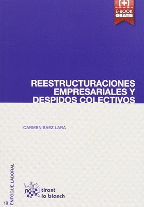 REESTRUCTURACIONES EMPRESARIALES Y DESPIDOS COLECTIVOS