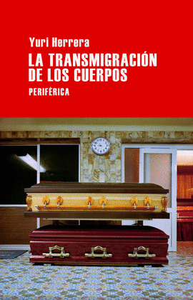 TRANSMIGRACIÓN DE LOS CUERPOS, LA