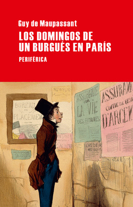 DOMINGOS DE UN BURGUÉS EN PARÍS, LOS