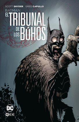 BATMAN. EL TRIBUNAL DE LOS BUHOS