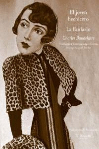 LA FANFARLO / EL JOVEN HECHICERO