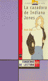 E.P.-C.LECTURA. LA CAZADORA DE INDIANA JONES