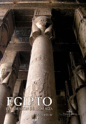 EGIPTO Y EL CORAZÓN DE LA MAGIA
