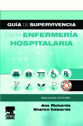 GUÍA DE SUPERVIVENCIA PARA ENFERMERÍA HOSPITALARIA