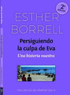 PERSIGUENDO LA CULPA DE EVA
