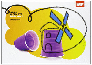 ARTS & CRAFTS 2 PRIMARY  ( 2013 )