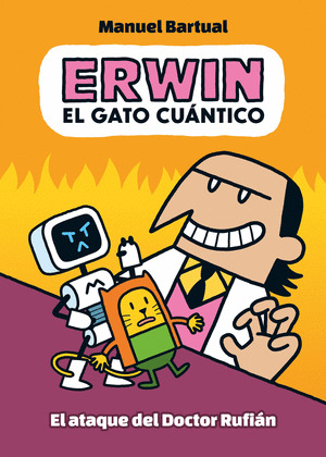 ATAQUE DEL DOCTOR RUFIÁN, EL