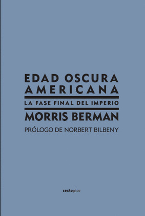EDAD OSCURA AMERICANA, LA
