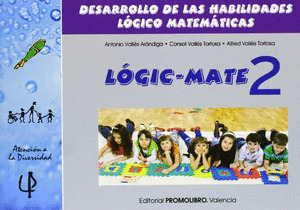 HABILIDADES LÓGICO-MATEMÁTICAS, 1 EDUCACIÓN PRIMARIA. CUADERNO 2