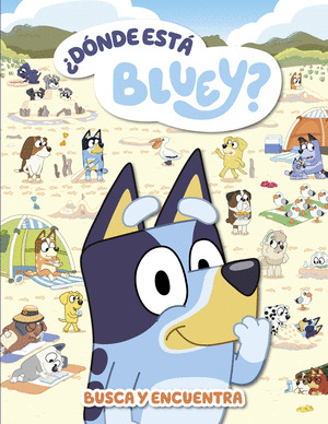 ¿DÓNDE ESTÁ BLUEY?  BUSCA Y ENCUENTRA