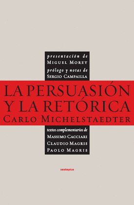 PERSUASIÓN Y LA RETÓRICA, LA