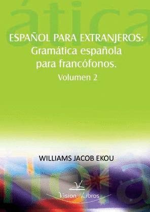 GRAMÁTICA ESPÑOLA PARA FRANCÓFONOS
