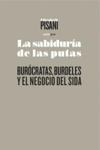 SABIDURÍA DE LAS PUTAS, LA